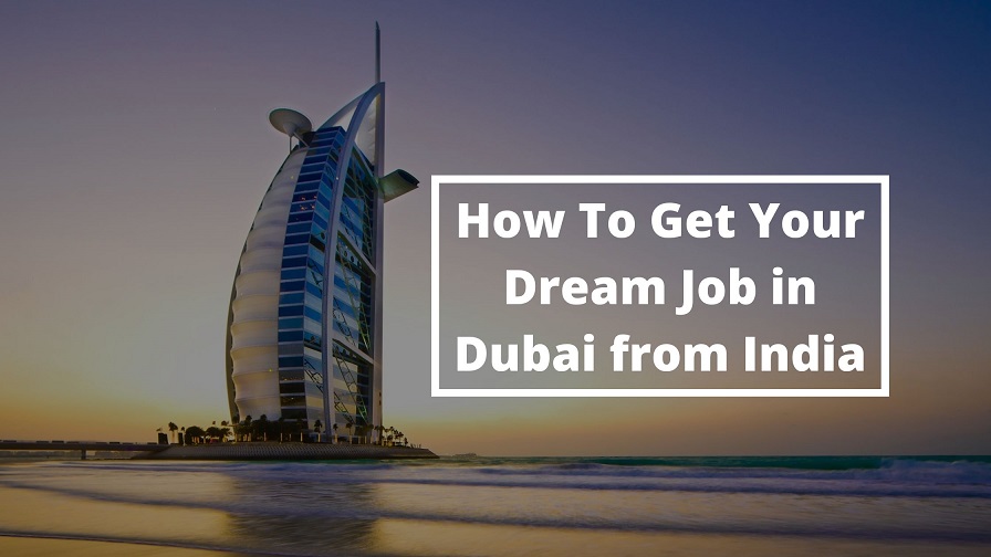 Job in Dubai from India