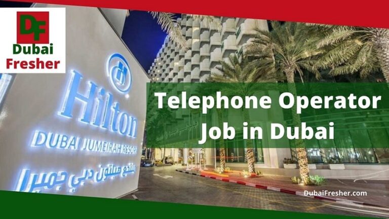 Hilton Telephone Operator In Dubai