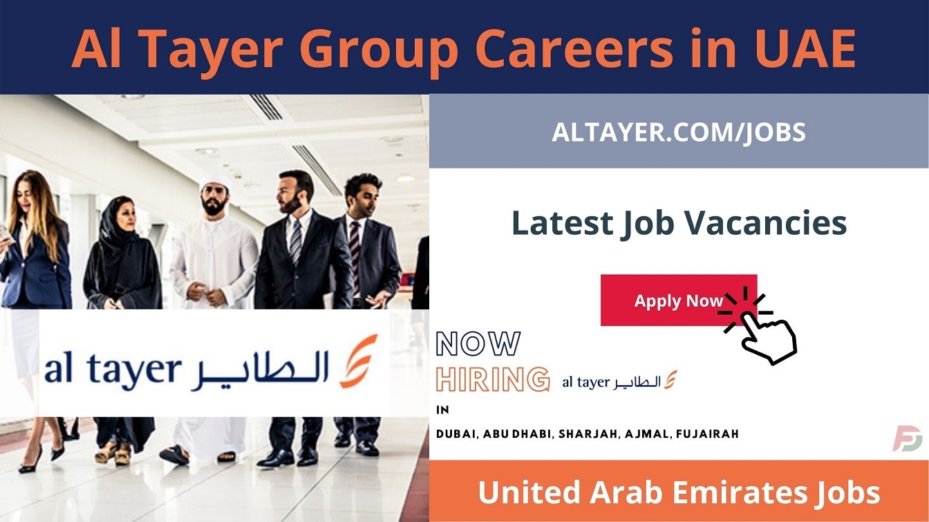 Al Tayer Group Careers in UAE 2022 New Job Vacancies