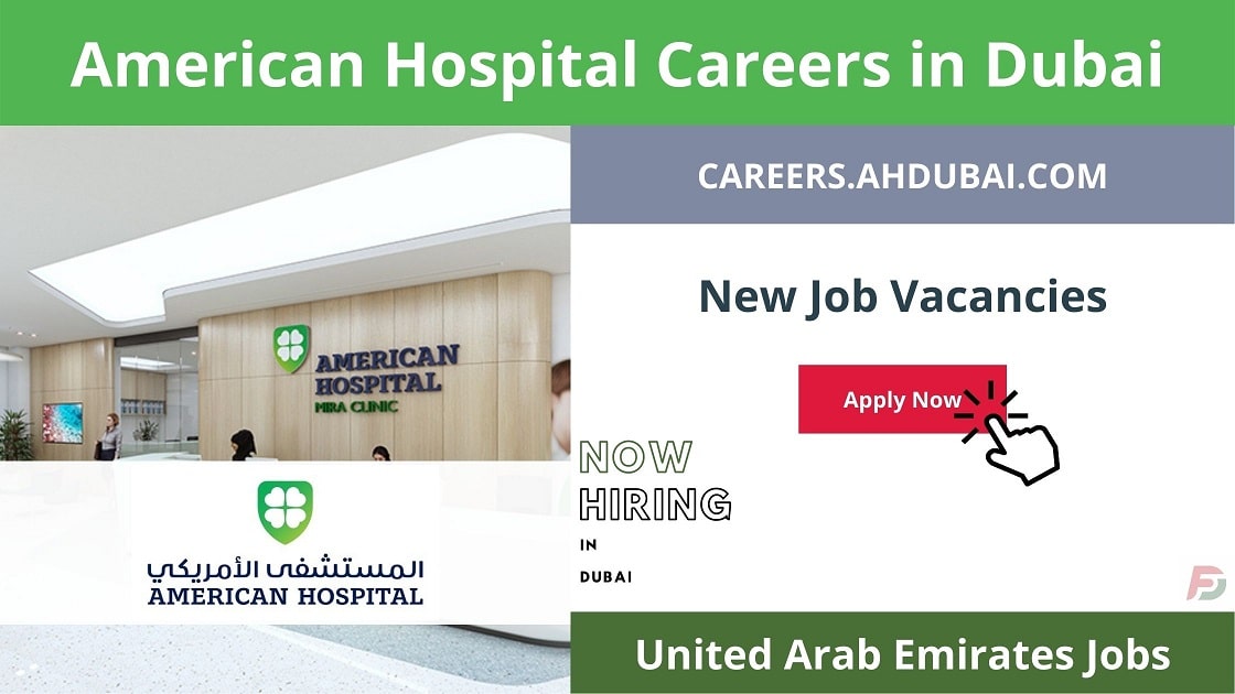 American Hospital Careers in Dubai