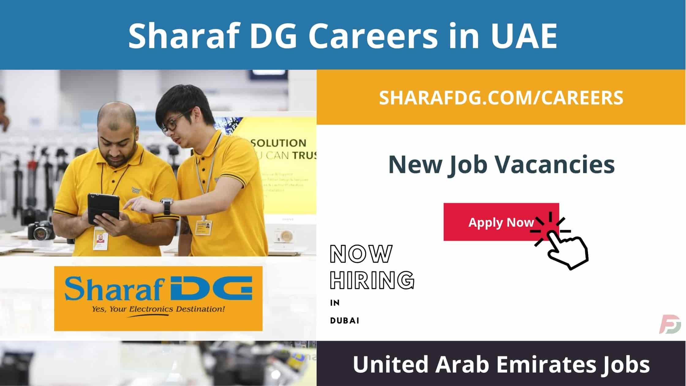 Sharaf DG Careers in Dubai