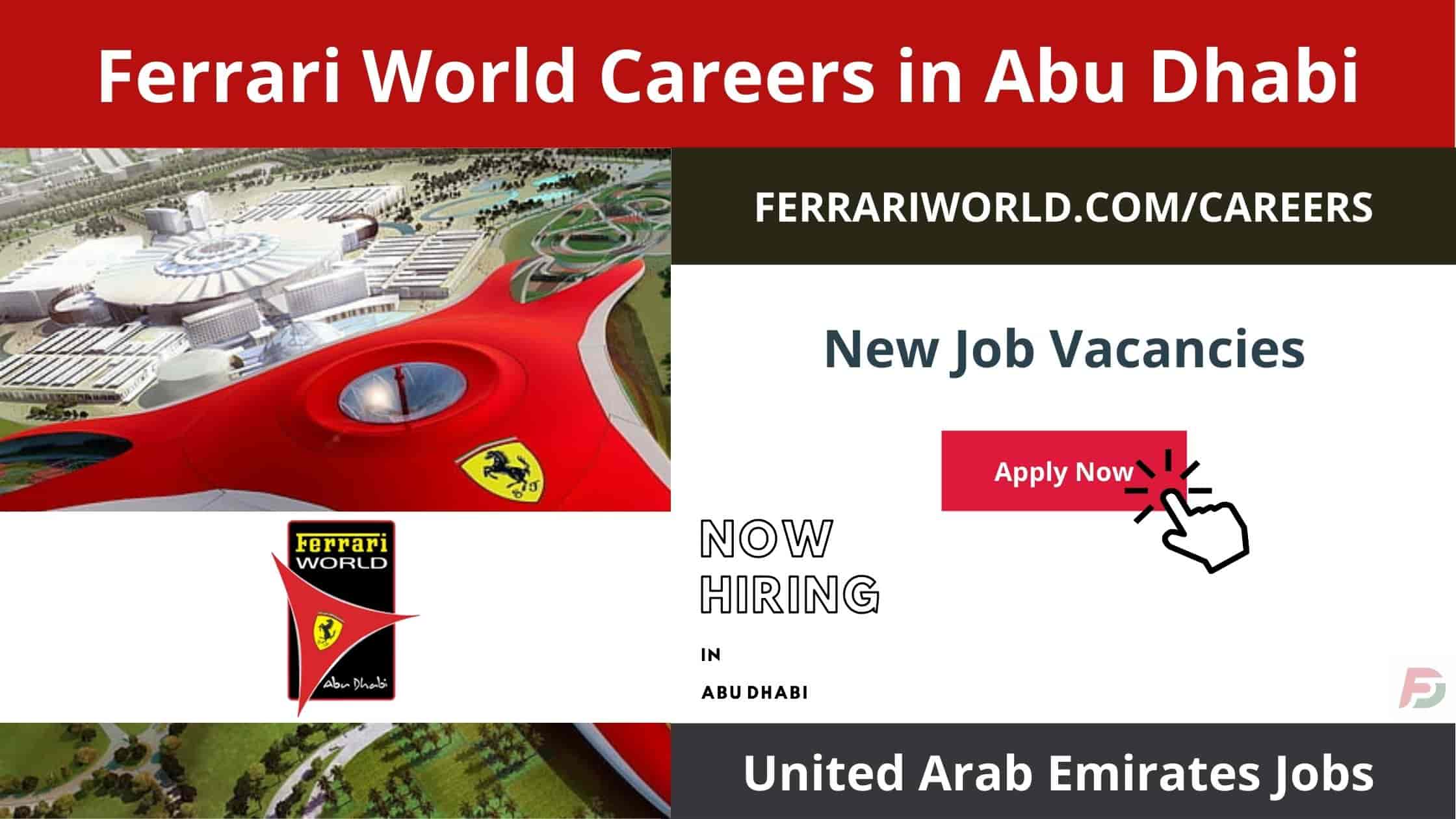 Ferrari World Careers in Abu Dhabi