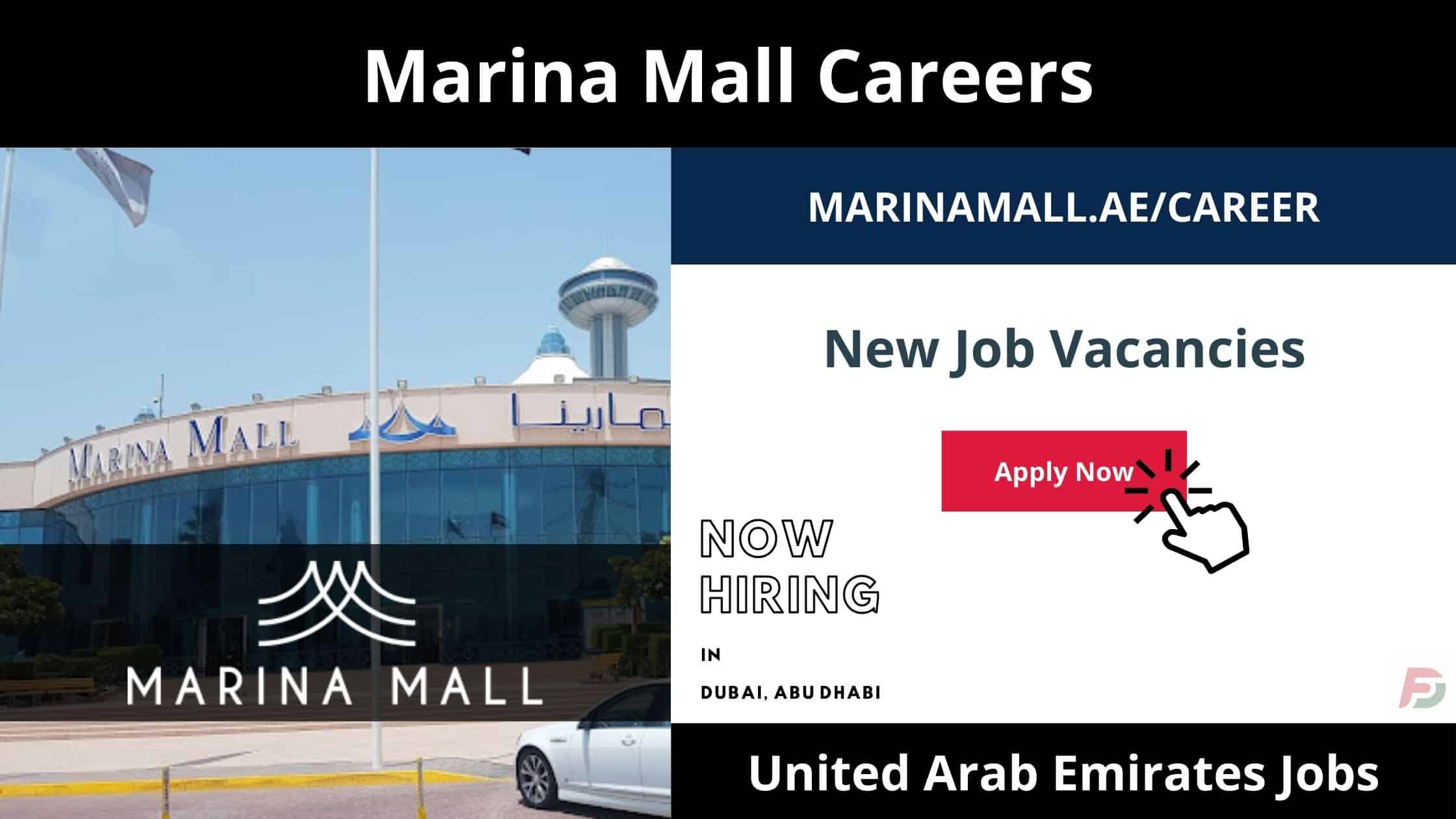 Marina Mall Careers in UAE