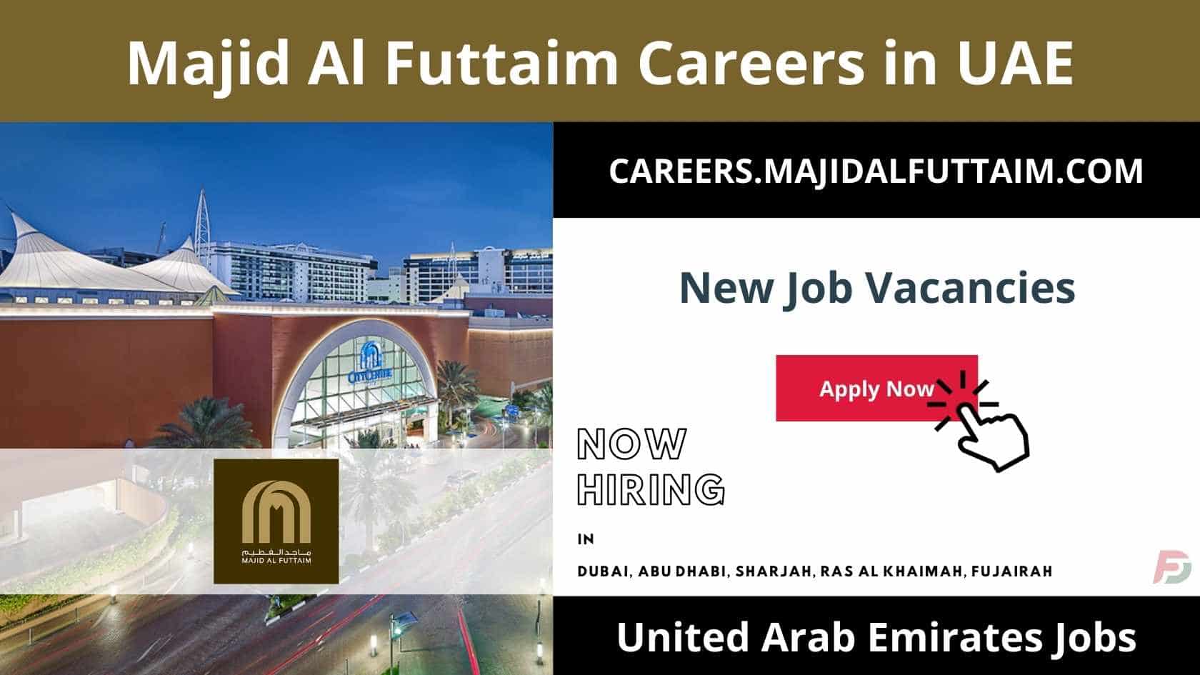 Majid Al Futtaim Careers in UAE