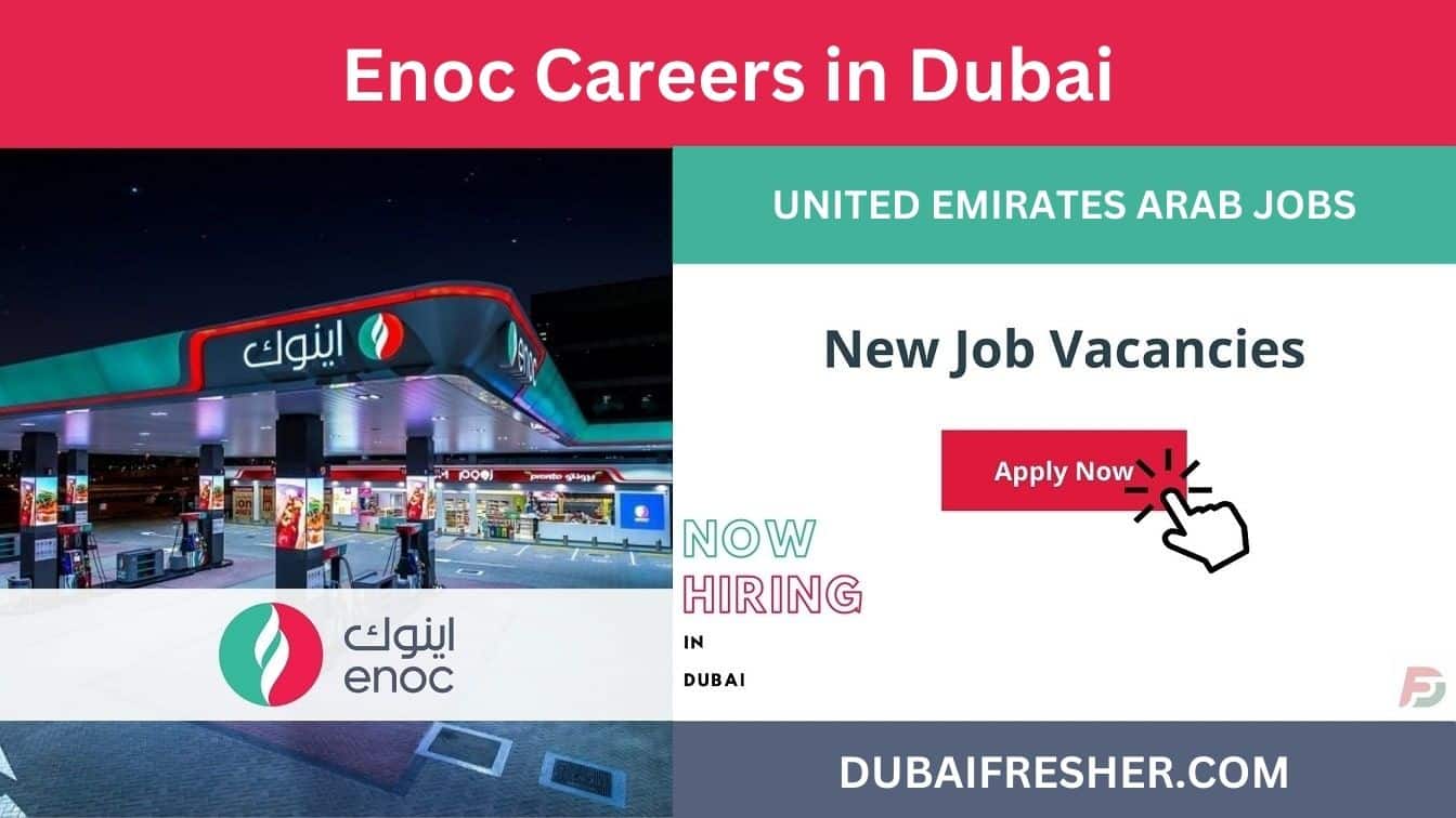 Enoc Careers in Dubai