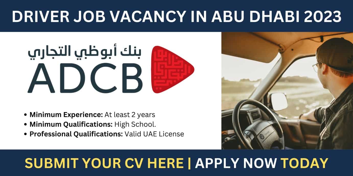 Driver Job Opportunity at Abu Dhabi Commercial Bank