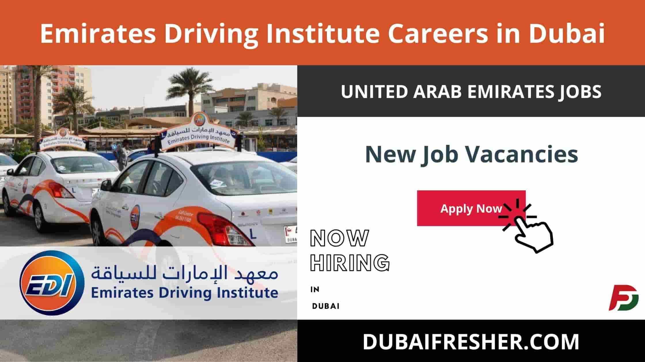 Emirates Driving Institute Careers in Dubai