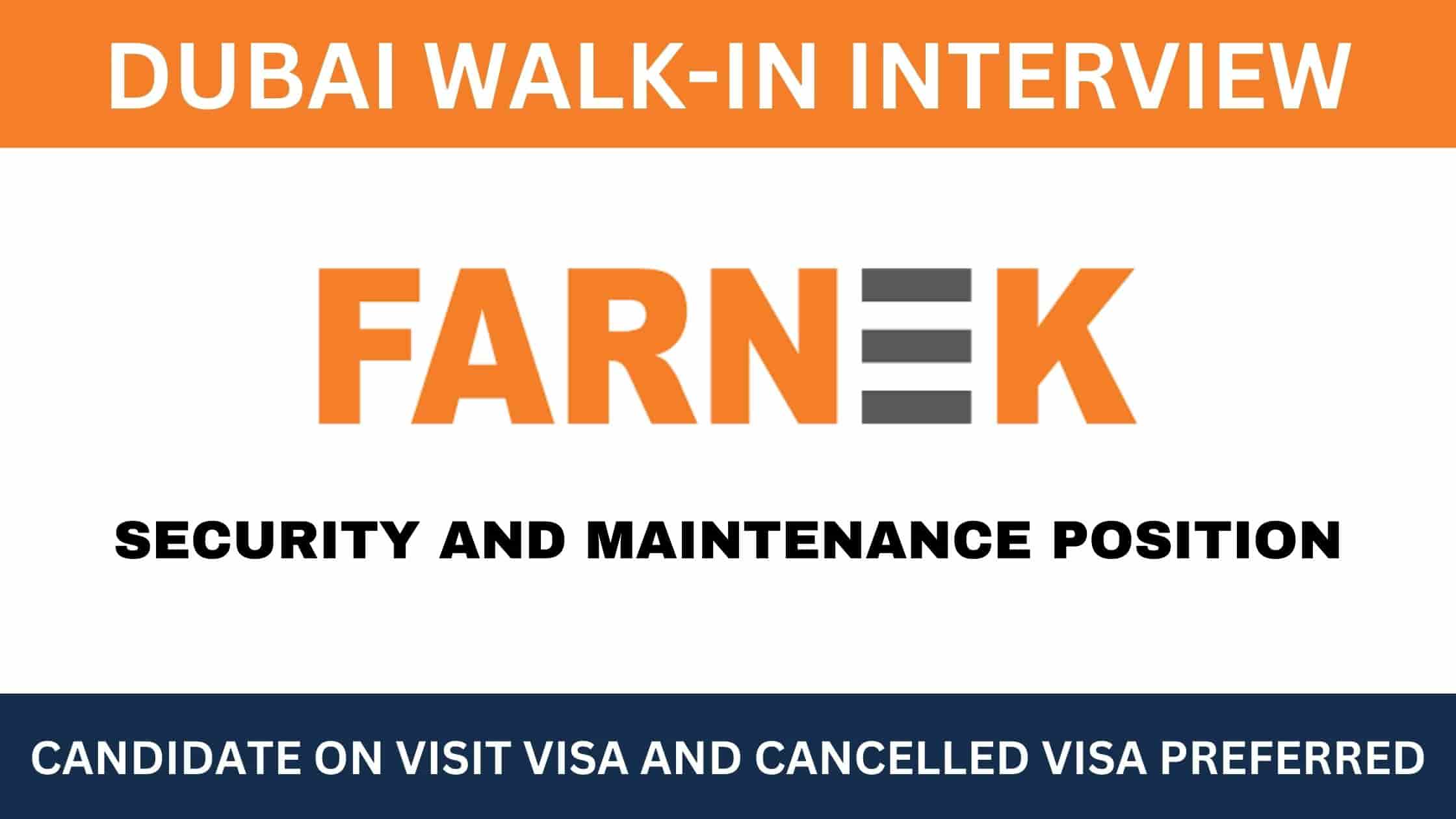 Farnek Dubai Walk-In Interview